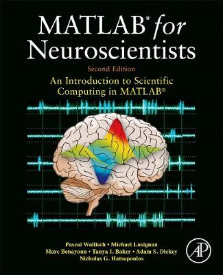 MATLAB FOR NEUROSCIENTISTS
