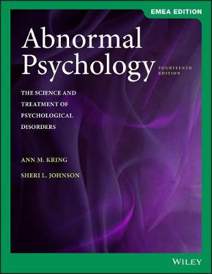 Abnormal Psychology: The Science and the Treatement os Psychological Disorders