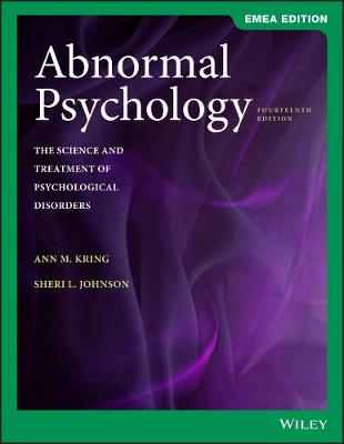 Abnormal Psychology: The Science and Treatment of Psychological Disorders