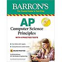 AP Computer Science Principles: With 4 Practice Tests (Barron's Test Prep)