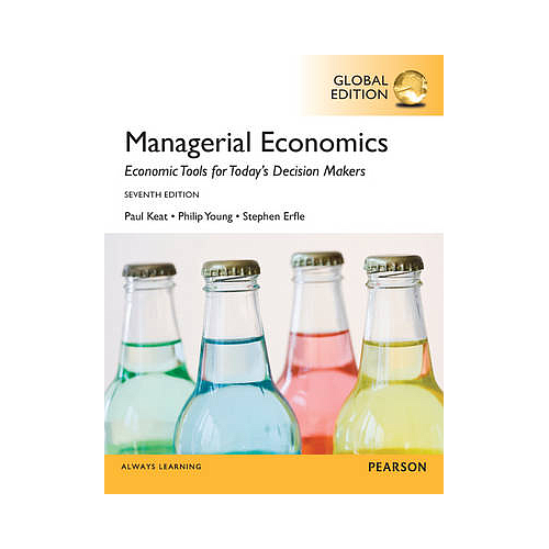 MANAGERIAL ECONOMICS GLOBAL EDITION