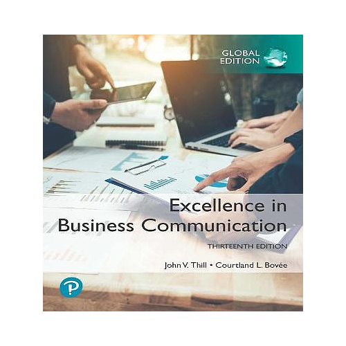 Excellence In Business Communication, Global Edition