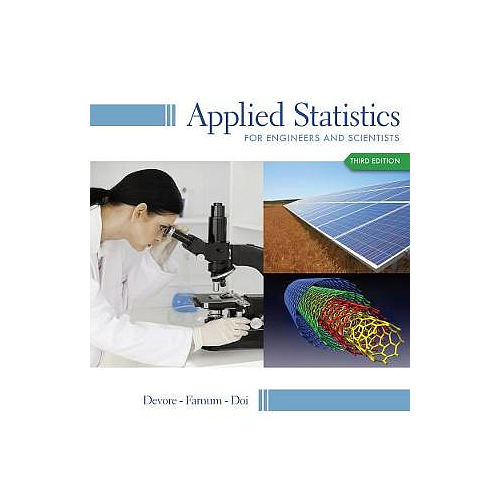 Applied Statistics for Engineers and Scientists