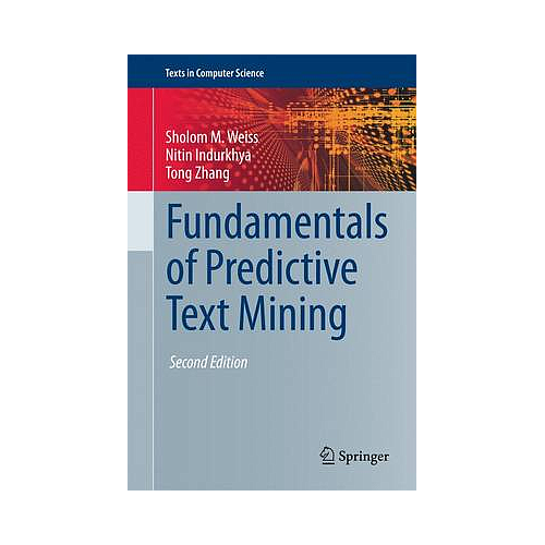 Fundamentals of Predictive Text Mining