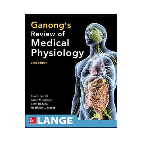 GANONG'S REVIEW OF MEDICAL PHYSIOLOGY