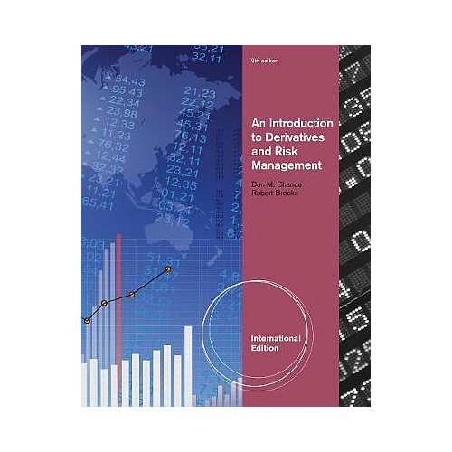 An Introduction to Derivatives and Risk Management, International Edition (with Stock-Trak Coupon)