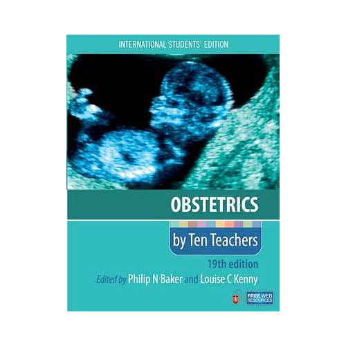Obstetrics by Ten Teachers