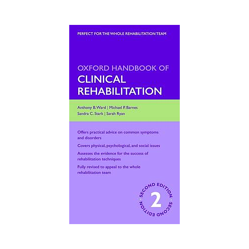 Oxford Handbook of Clinical Rehabilitation