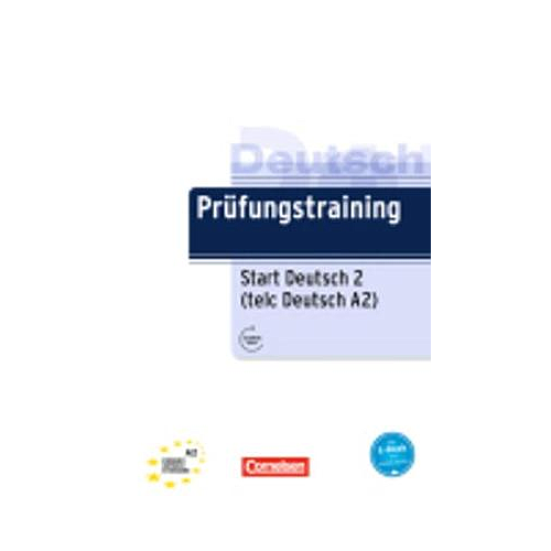 Prufungstraining DaF: Start Deutsch 2 - telc Deutsch A2 - Ubungsbuch mit Aud