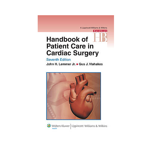 HANDBOOK OF PATIENT CARE IN CARDIAC SURGERY