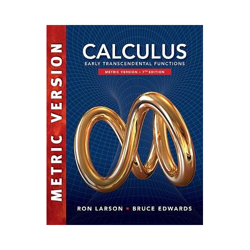 Calculus: Early Transcendental Functions, International Metric Edition
