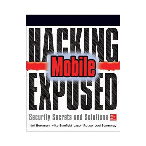 HACKING EXPOSED MOBILE