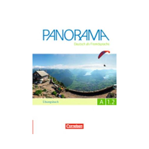 Panorama in Teilbanden: Ubungsbuch A1.2 mit Audio-CD