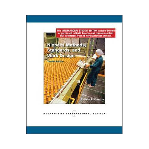 Niebel's Methods, Standards, and Work Design