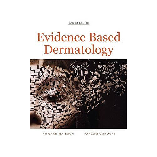 Evidence Based Dermatology