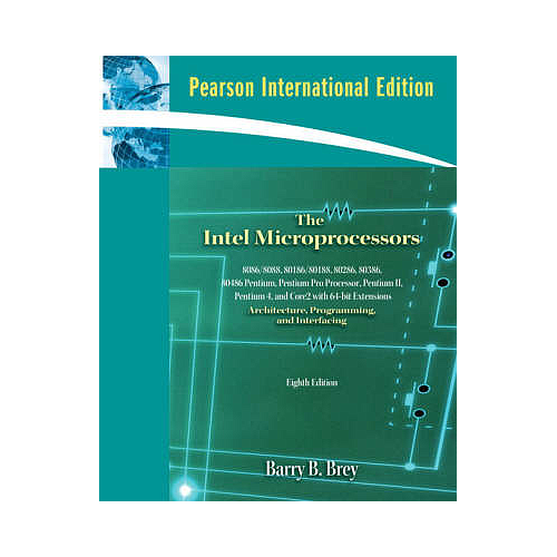 The Intel Microprocessors: International Edition