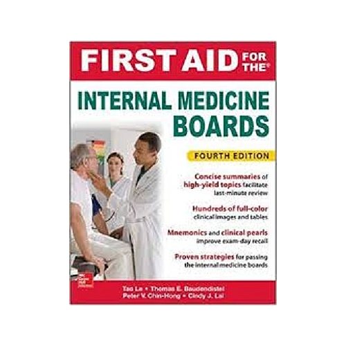 First Aid for the Internal Medicine Boards, Fourth Edition