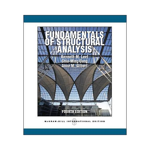 Fundamentals of Structural Analysis (Int'l Ed)