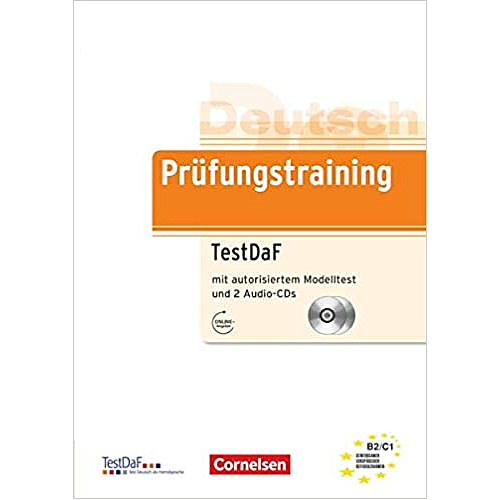 Prufungstraining DaF: TestDaF - Ubungsbuch mit autorisiertem Modelltest und
