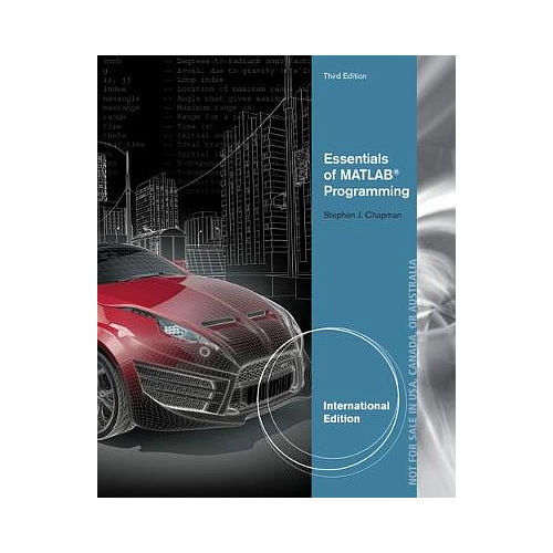 ESSENTIALS OF MATLAB® PROGRAMMING