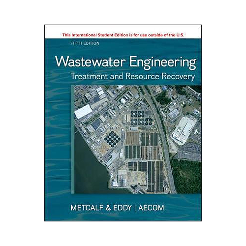WASTEWATER ENGINEERING TREATMENT & RESOURCE RECOVERY ISE