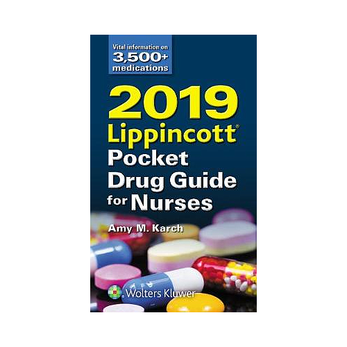 2019 Lippincott Pocket Drug Guide for Nurses