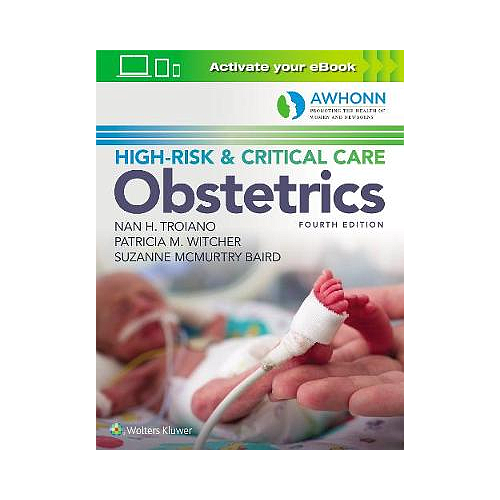 AWHONN'S HIGH RISK AND CRITICAL CARE OBSTETRICS