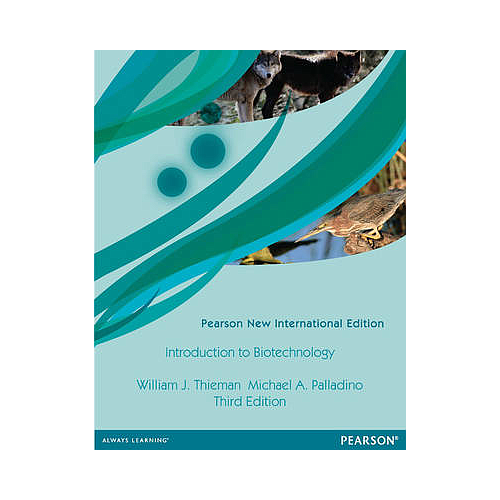 Introduction to Biotechnology: Pearson New International Edition