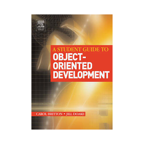 A Student Guide to Object-Oriented Development