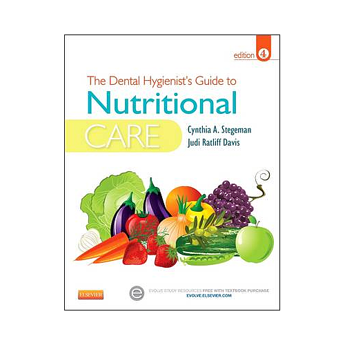 The Dental Hygienist's Guide to Nutritional Care