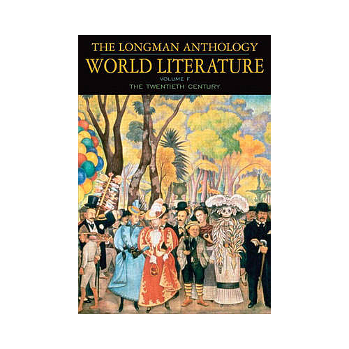 LONGMAN ANTHOLOGY OF WORLD LITERATURE