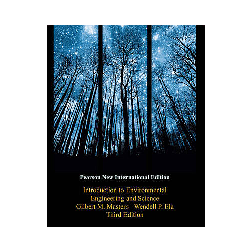 Introduction to Environmental Engineering and Science: Pearson New International Edition