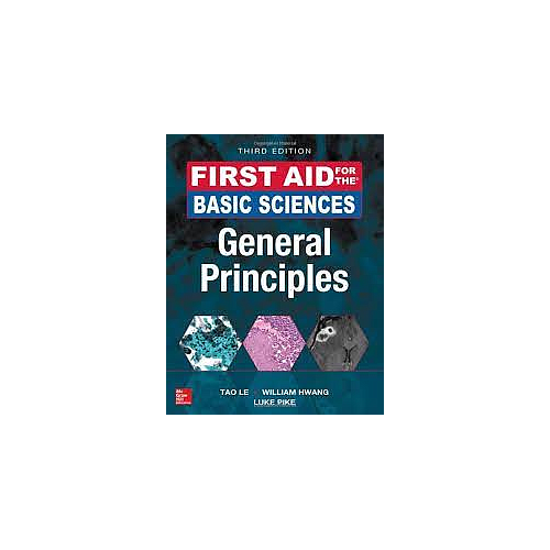 First Aid For The Basic Sciences General Principles