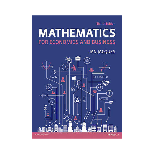 MATHEMATICS FOR ECONOMICS AND BUSINESS PACK