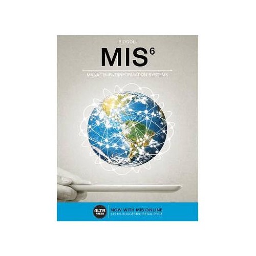 MIS (WITH MIS ONLINE, 1 TERM (6 MONTHS) PRINTED ACCESS CARD) (NEW, ENGAGING TITLES FROM 4LTR PRESS)