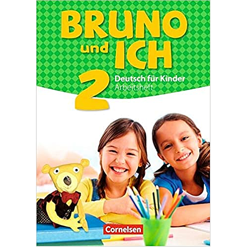 Bruno und ich: Arbeitsheft 2 mit Audio-CD