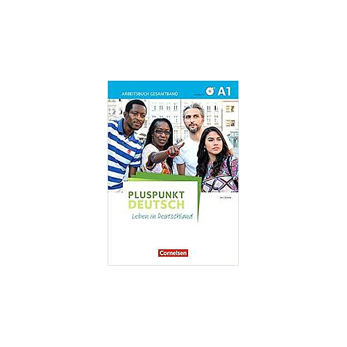 Pluspunkt Deutsch: Leben in Deutschland A1 Gesamtband Arbeitsbuch mit DVD-Rom un