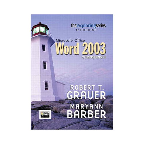 EXPLORING MICROSOFT WORD 2003