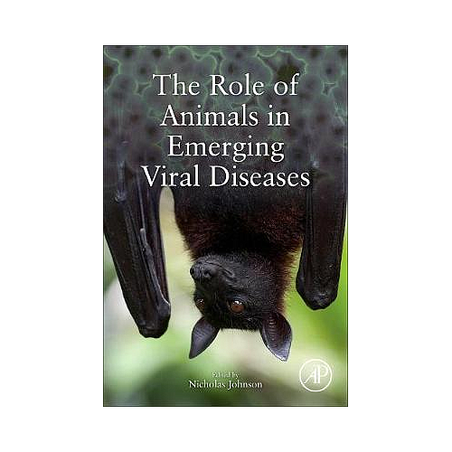 The Role of Animals in Emerging Viral Diseases