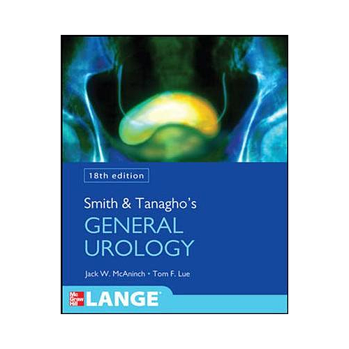 Smith and Tanagho's General Urology, Eighteenth Edition (Int'l Ed)