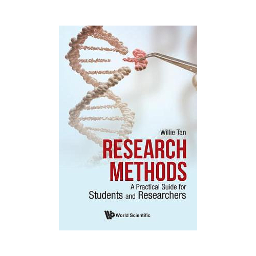 Research Methods: A Practical Guide For Students And Researchers