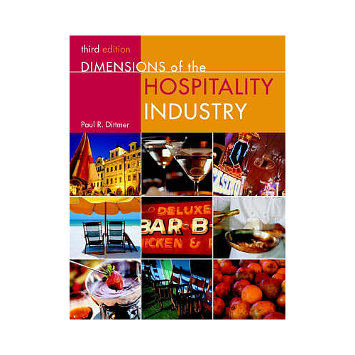 DIMENSIONS OF THE HOSPITALITY INDUSTRY