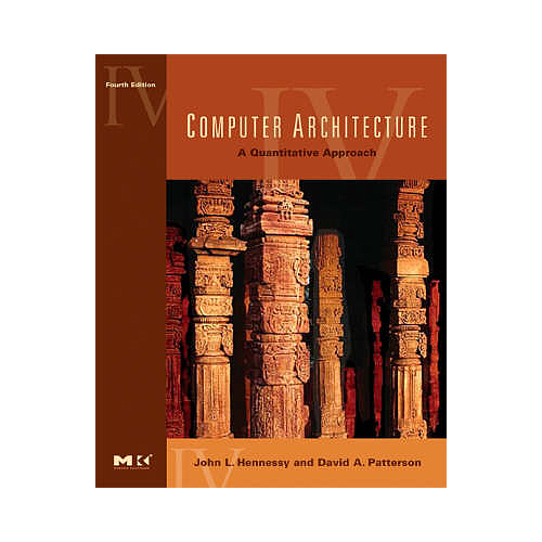 COMPUTER ARCHITECTURE A QUANTITATIVE APPROACH