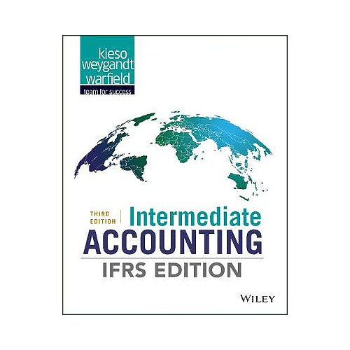INTERMEDIATE ACCOUNTING IFRS EDITION