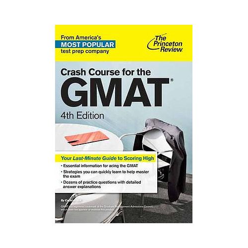 Crash Course For The Gmat, 4th Edition
