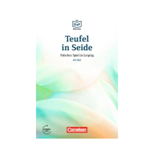 Teufel in Seide - Falsches Spiel in Leipzig