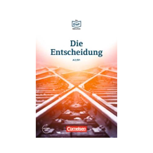 Die Entscheidung - Geschichten aus dem Alltag der Familie Schall