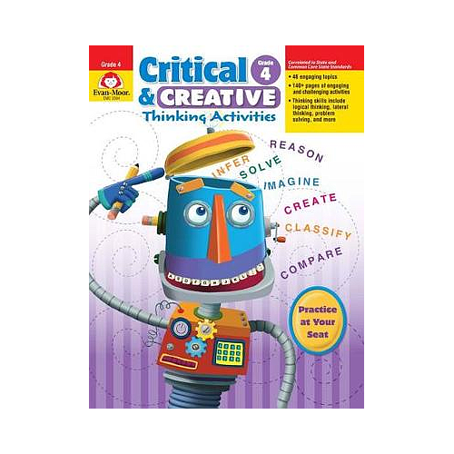 Critical and Creative Thinking Activities, Grade 4 Teacher Resource