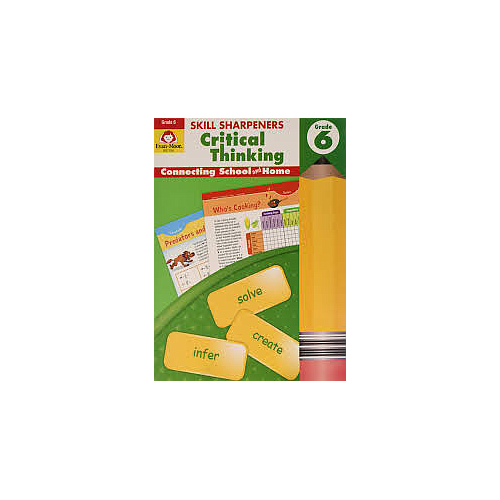 Skill Sharpeners: Critical Thinking, Grade 6 Workbook