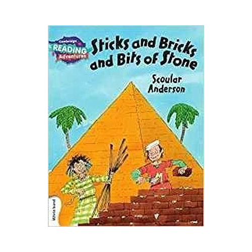 Cambridge Reading Adventures Sticks and Bricks and Bits of Stone White Band